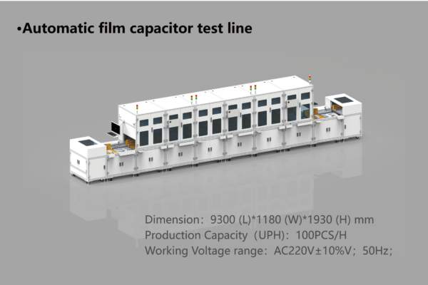 Automatic film capacitor test line